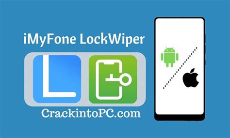 iMyFone LockWiper Crack 8.5.4 Full Serial Key 2023